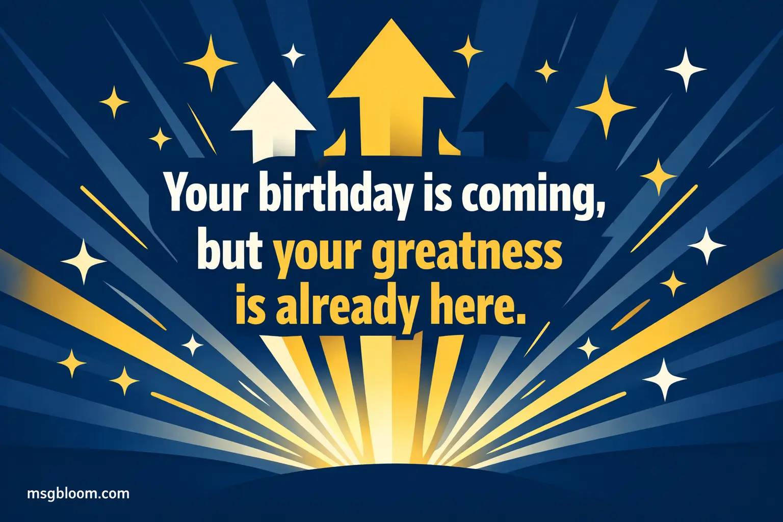 A modern vector-style design with glowing stars and arrows representing success and greatness ahead of a birthday milestone.