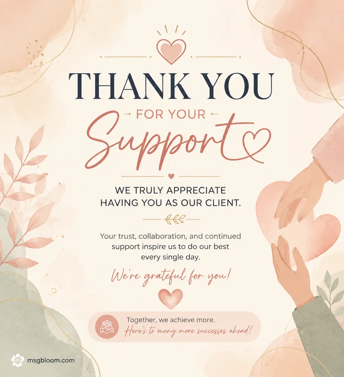 Appreciation thank you message for client support